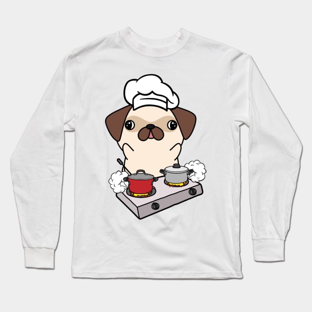 Funny Pug is cooking Long Sleeve T-Shirt by Pet Station